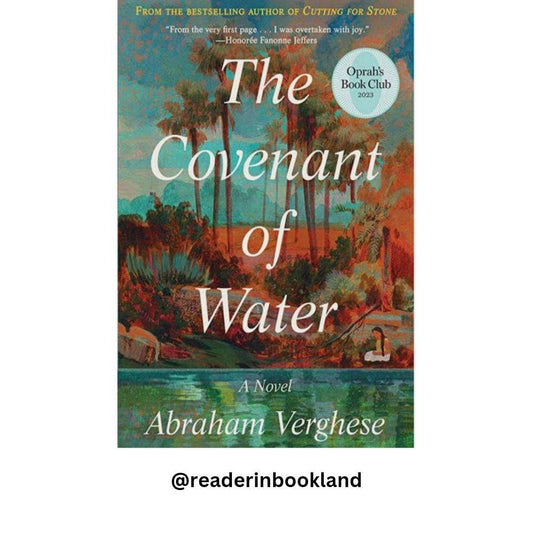 The Covenant of WaterNovel by Abraham Verghese