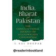 India, Bharat and Pakistan by J Sai Deepak