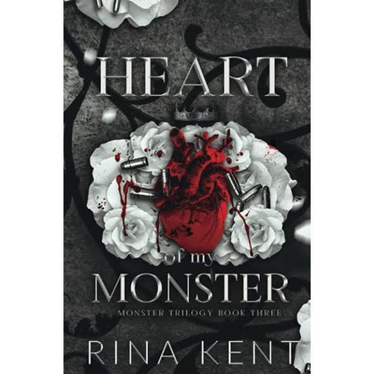 Heart of My Monster by Rina Kent - Monster Trilogy #3