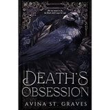 Death's Obsession by Avina St. Graves