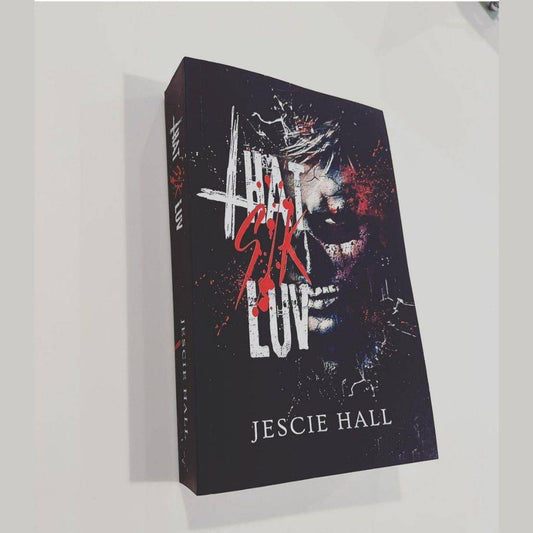 That Sik Luv by Jescie Hall