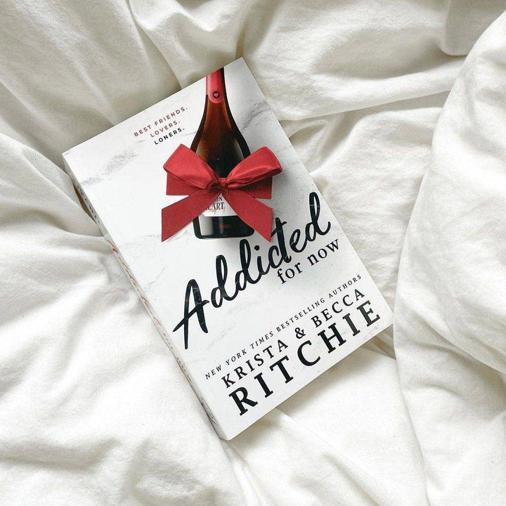 Addicted for Now (Addicted, #3) by Krista &amp; Becca Ritchie