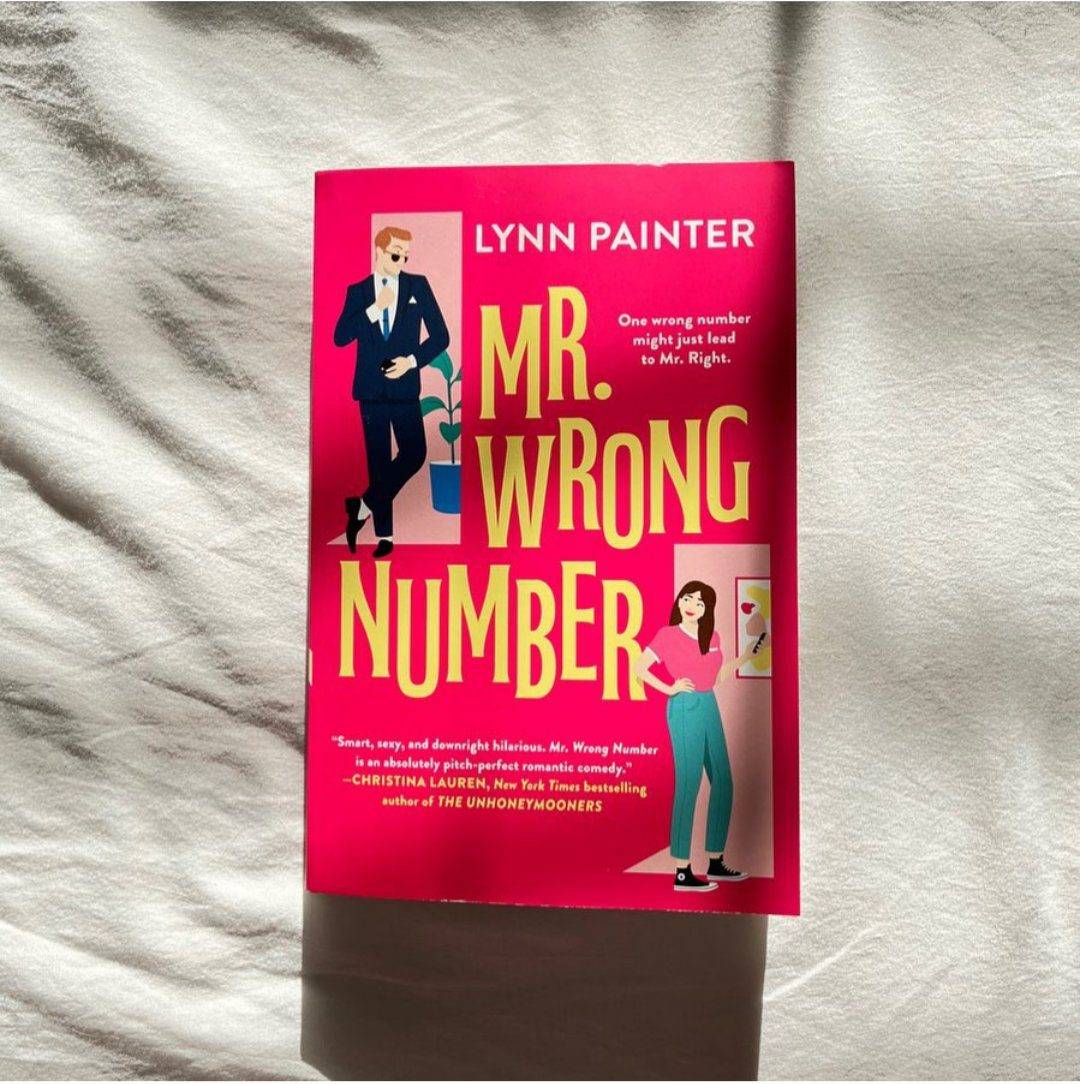 Mr. Wrong Number Book by Lynn Painter