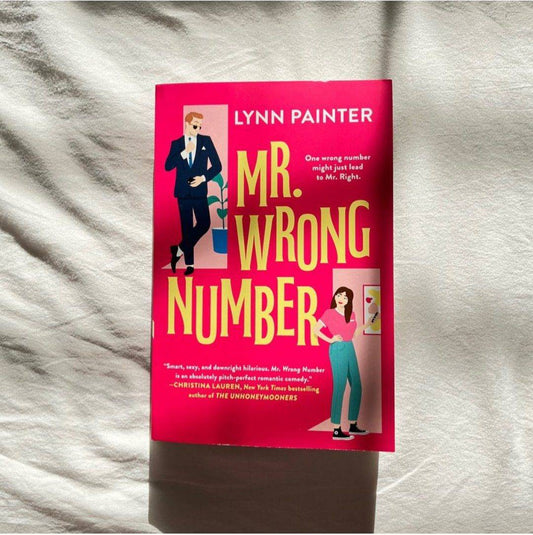 Mr. Wrong Number Book by Lynn Painter