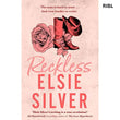Reckless (Chestnut Springs, #4) by Elsie Silver