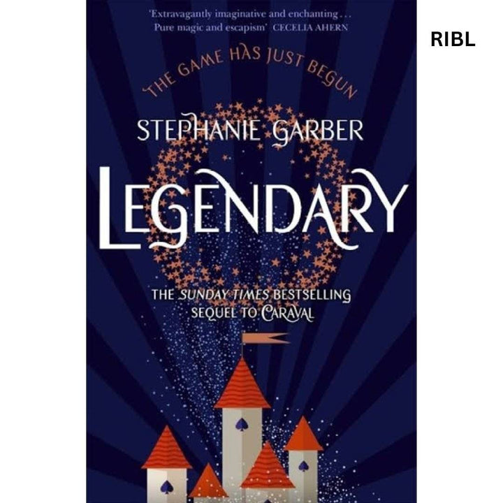 Legendary (Caraval, #2) by Stephanie Garber