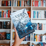 The Ashes and the Star-Cursed King by Carissa Broadbent