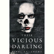 Their Vicious Darling (Vicious Lost Boys, #3) by Nikki St. Crowe