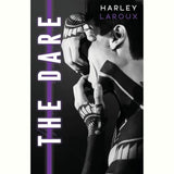 The Dare (Losers) by Harley Laroux