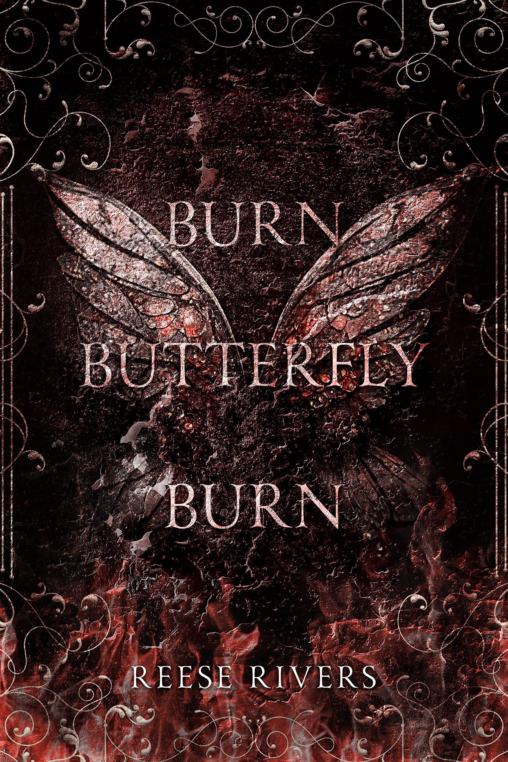 Burn Butterfly Burn (Masked Duet, #2) by Reese Rivers