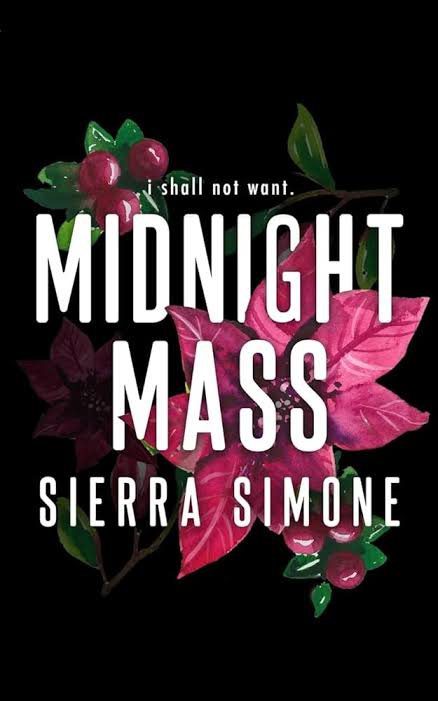 Midnight Mass Book by Sierra Simone