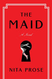 The Maid (Molly the Maid, #1) by Nita Prose