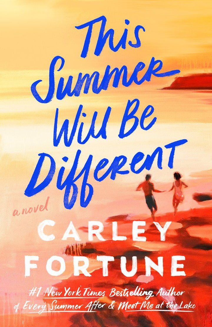 This Summer Will Be Different Carley Fortune