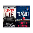 Never Lie + The Teacher by Freida McFadden