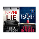 Never Lie + The Teacher by Freida McFadden