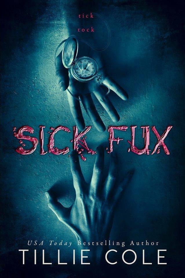 Sick fux by Tillie Cole