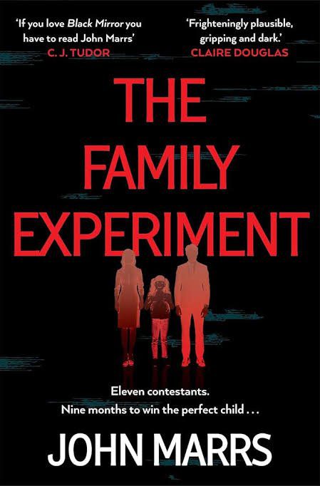 The Family Experiment Book by John Marrs