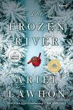 The Frozen River by Ariel Lawhon