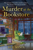 Murder at the Bookstore (The Bookstore Mystery Series) Book by Sue Minix