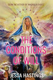 The Conditions of Will by Jessa Hastings