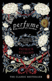 Perfume: The Story of a Murderer by Patrick Süskind