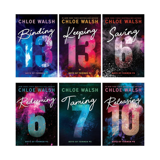 Boys of Tommen Series Walsh (Binding 13 + Keeping 13 + Saving 6 + Redeeming 6 + Taming 7 + Releasing 10) by Chloe