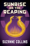 Sunrise on the Reaping by Suzanne Collins