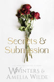 Secrets &amp; Submission by W. Winters