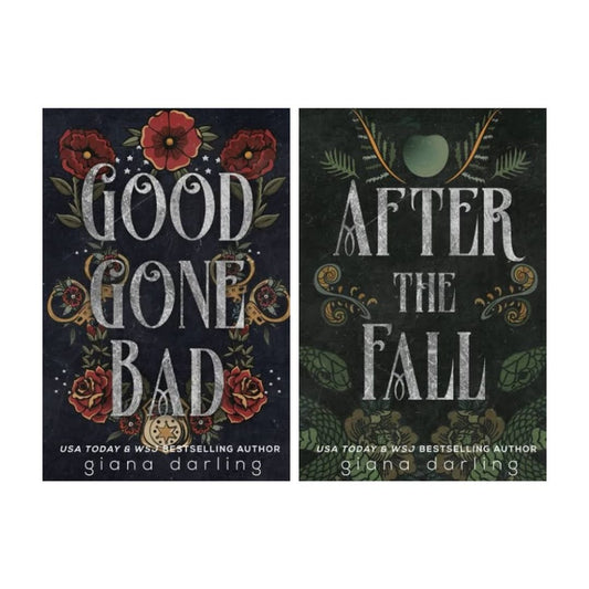 Good Gone Bad + After the Fall (The Fallen Men, #3 &amp; #4) by Giana Darling