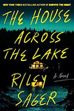 Riley Sager Thriller Book Set – The Only One Left, With a Vengeance, Middle of the Night, The House Across the Lake