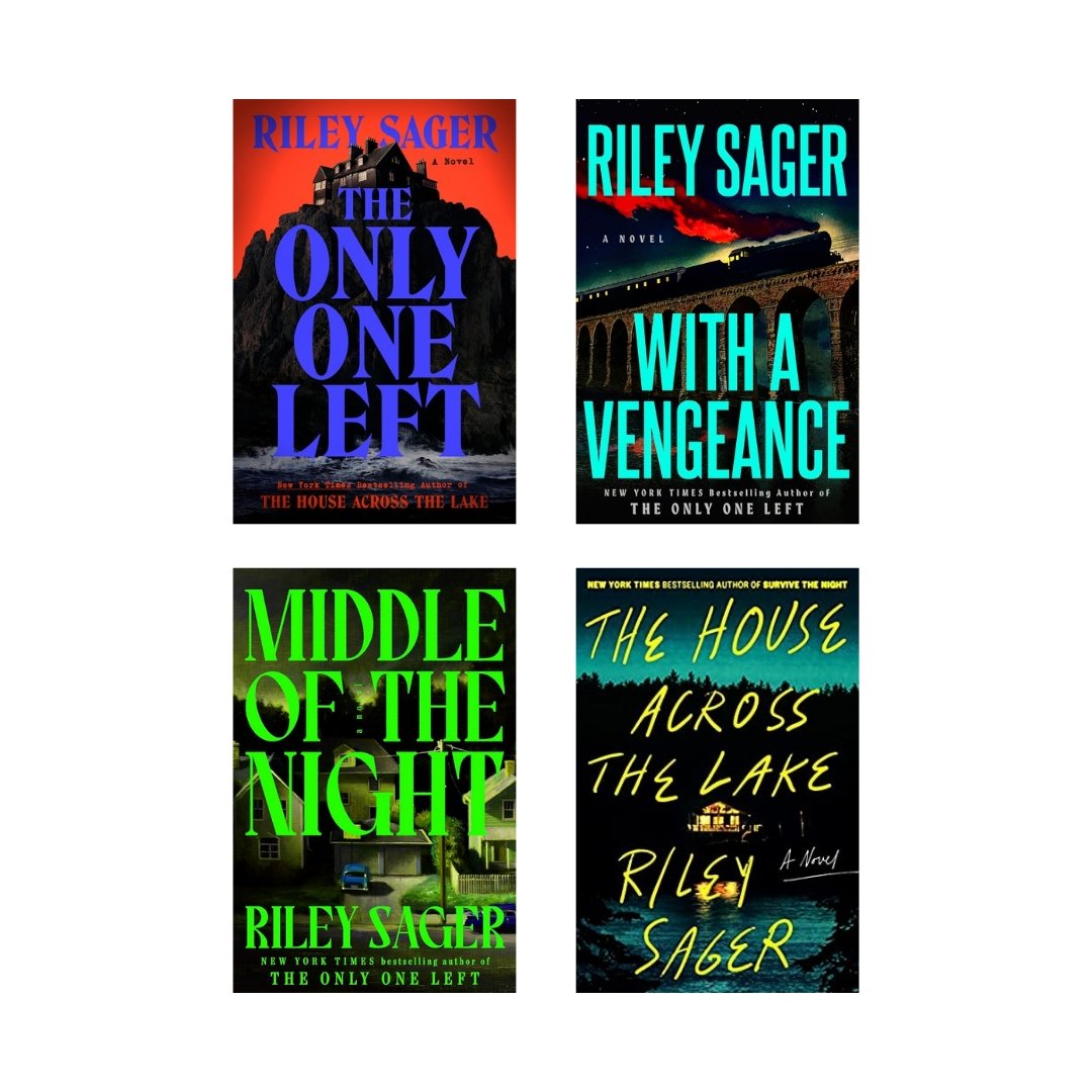 Riley Sager Thriller Book Set – The Only One Left, With a Vengeance, Middle of the Night, The House Across the Lake