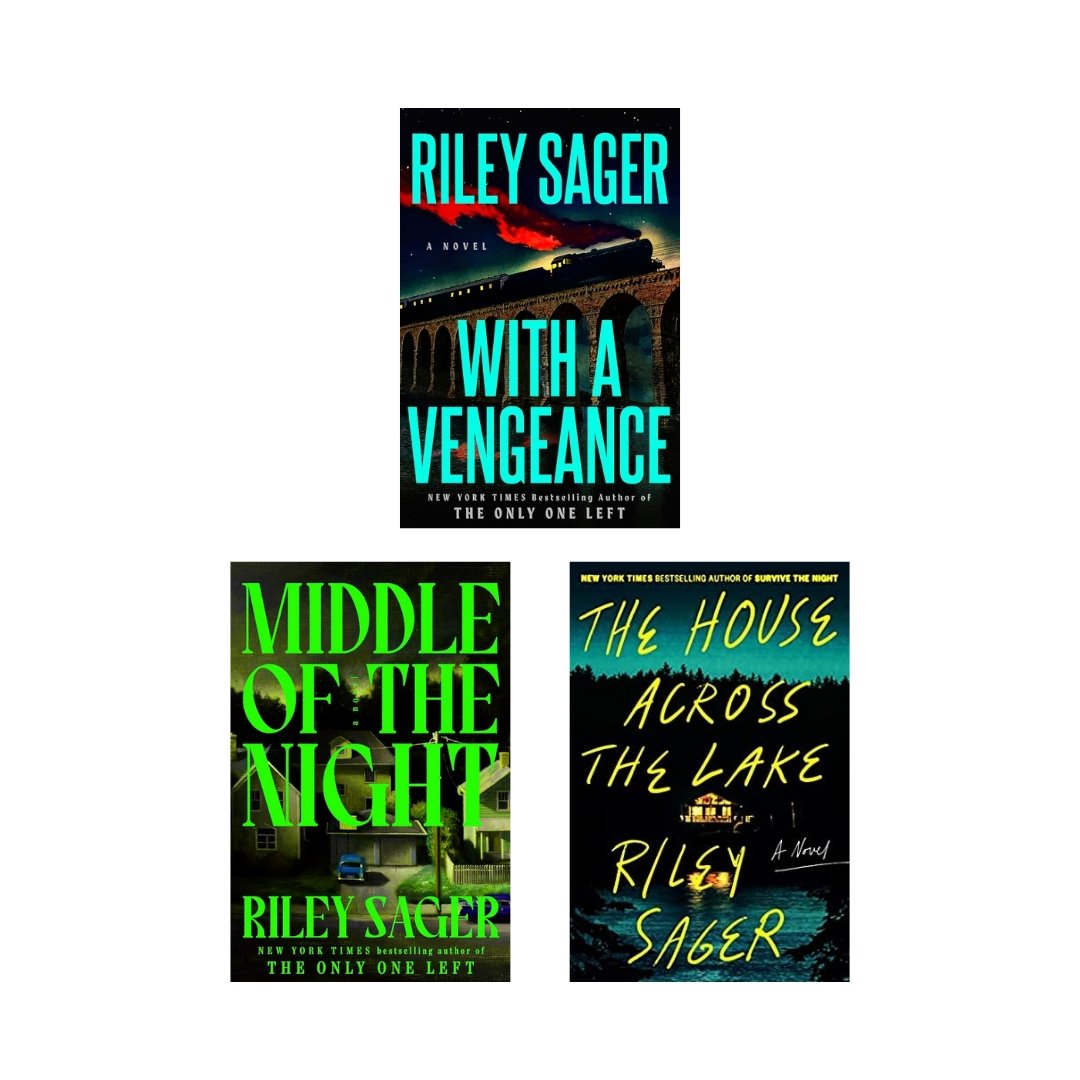 Riley Sager 3 Book Set – With a Vengeance, Middle of the Night, The House Across the Lake - Paperback - English