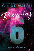 Redeeming 6 (Boys of Tommen, #4) by Chloe Walsh