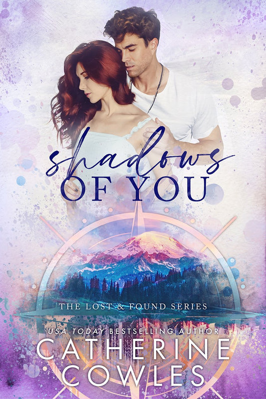Shadows of You (Lost &amp; Found, #4) by Catherine Cowles