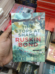 Time Stops at Shamli by Ruskin Bond