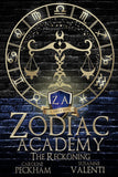 The Reckoning (Zodiac Academy, #3) by Caroline Peckham