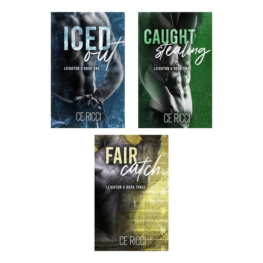 Iced Out + Caught Stealing + Fair Catch (Leighton Series) by C.E. Ricci