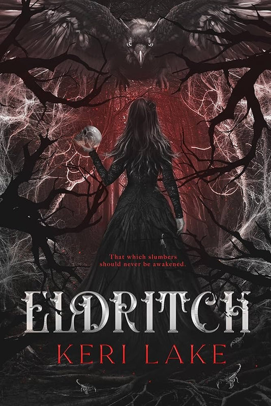 Eldritch (The Eating Woods, #2) by Keri Lake