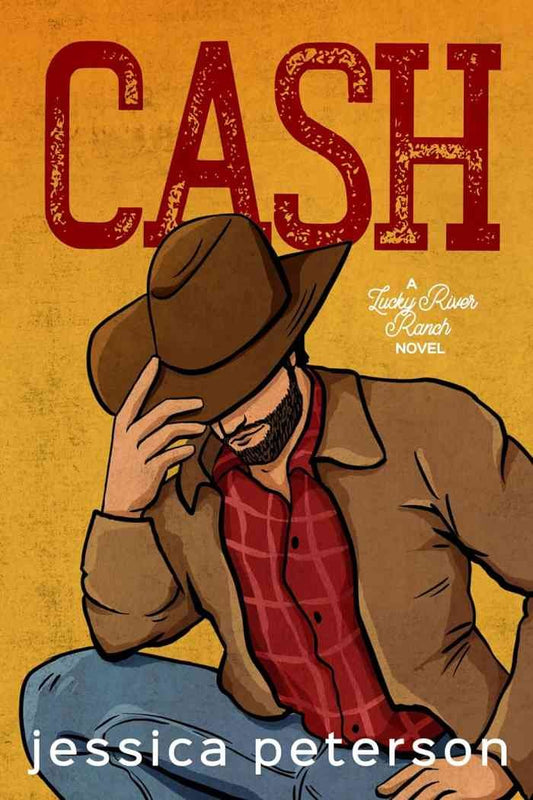 Cash (A Lucky River Ranch Novel) by Jessica Peterson | Cash on Delivery &amp; Free Bookmarks
