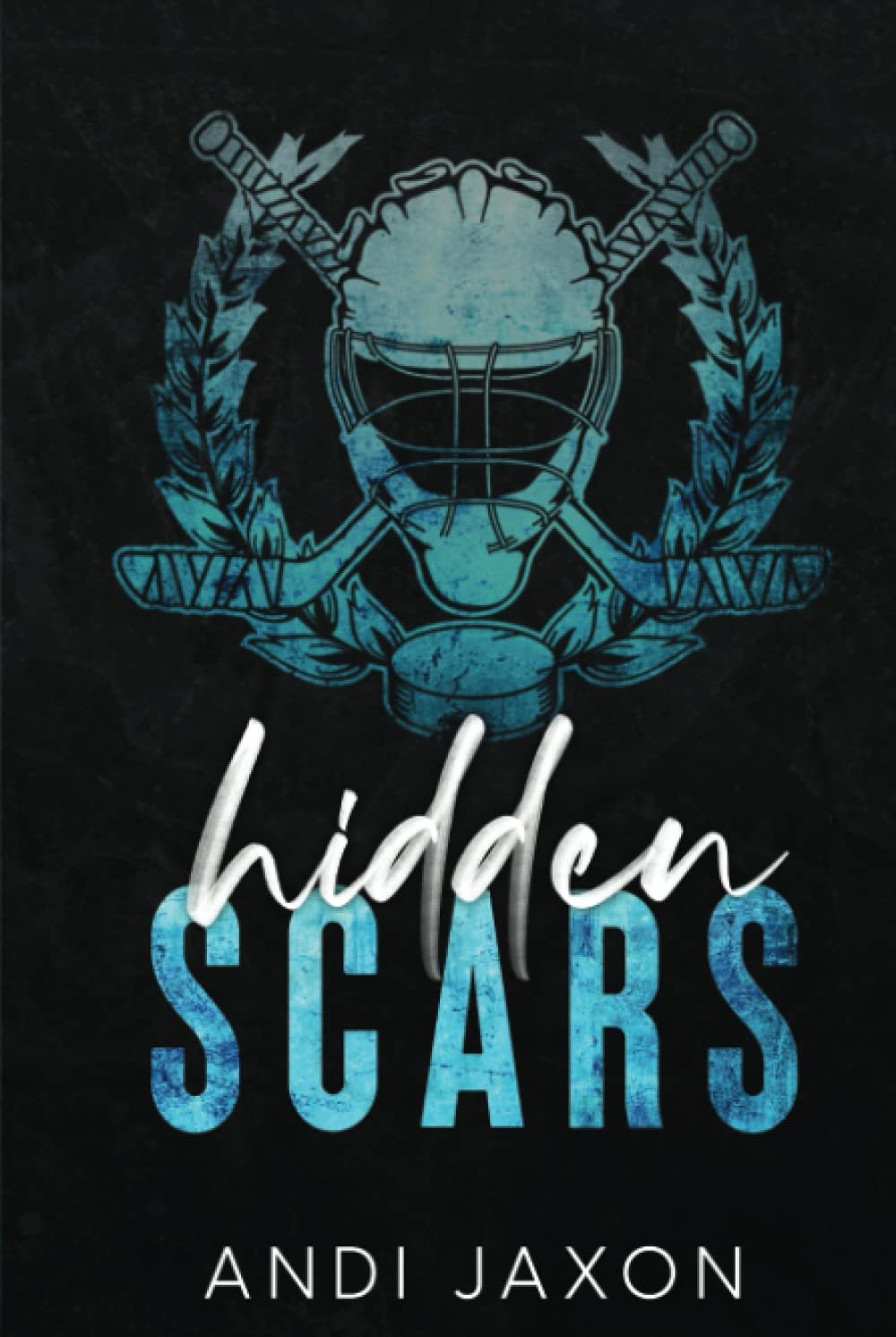 Hidden Scars (Darby U Hockey Boys, #1) by Andi Jaxon