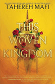 The Woven Kingdom by Tahereh Mafi | Paperback