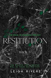 Leigh Rivers - Restitution: Edge of Darkness Trilogy Book 3 | Dark Romance Conclusion, Vengeance, Kade &amp; Stacey's War