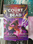 The Court of the Dead by Rick Riordan &amp; Mark Oshiro | A Nico Di Angelo Adventure | From the World of Percy Jackson