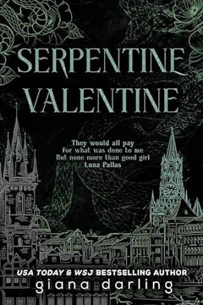 Serpentine Valentine by Giana Darling