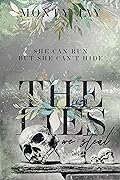 The Lies We Steal (The Hollow Boys, #1) by Monty Jay