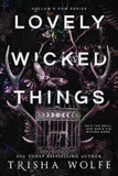 Lovely Wicked Things (Hollow's Row, #3) by Trisha Wolfe