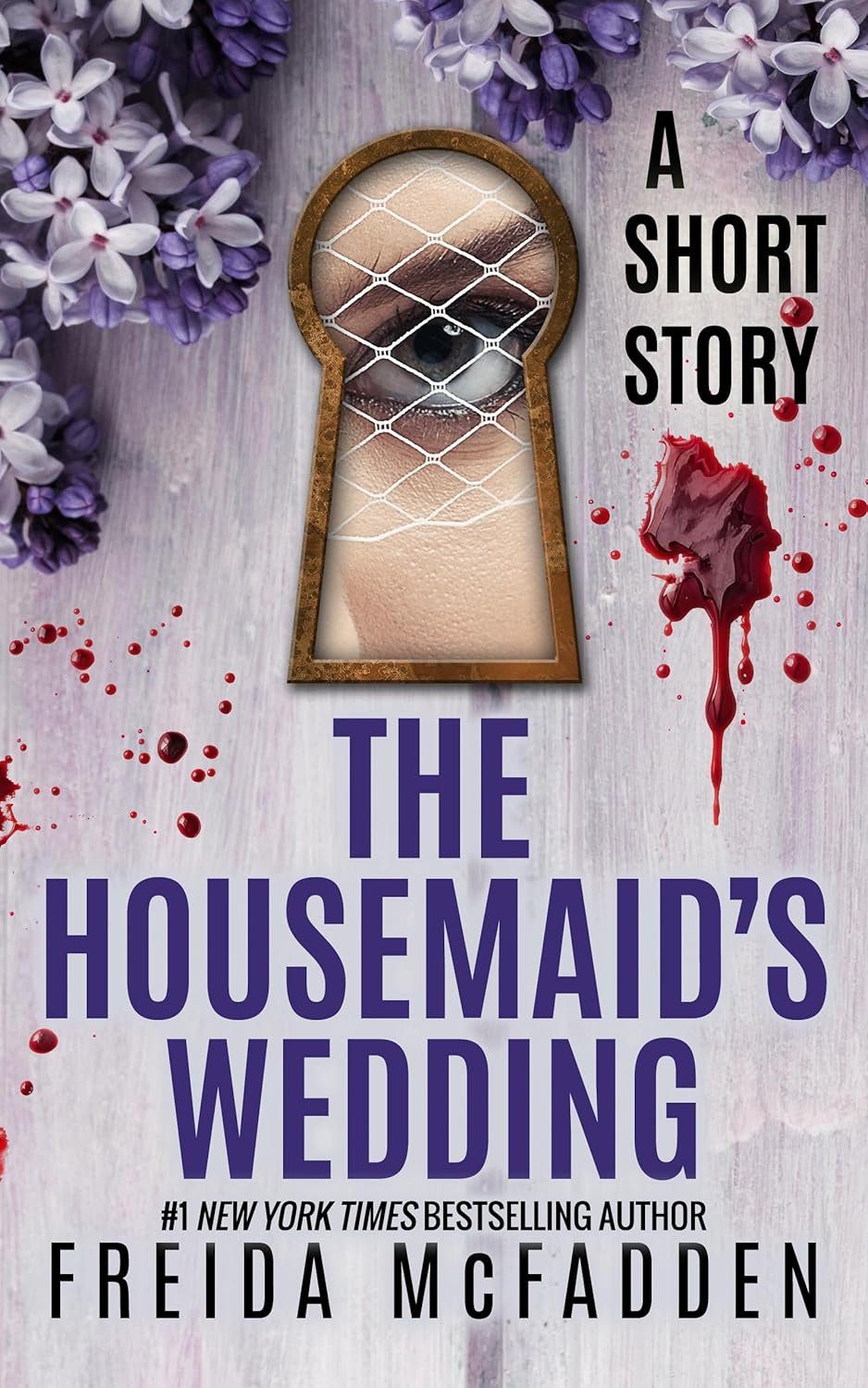 The Housemaid's Wedding (The Housemaid, #2.5) by Freida McFadden