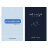 You'll Come Back to Yourself + The Words I Wish I Said by (Caitlin Kelly, Michaela Angemeer)
