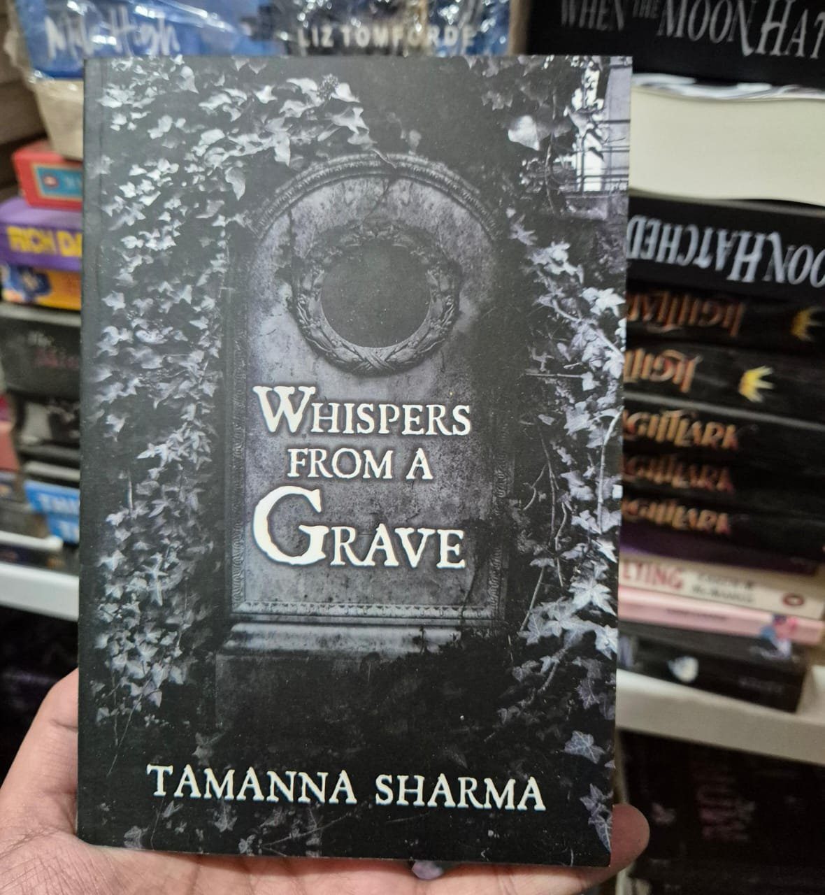 Whispers from a Grave by Tamanna Sharma