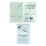 Wabi Sabi + The Book of Ichigo Ichie + Ikigai (3 Books combo)